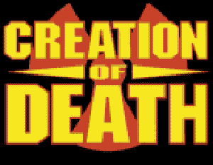 Creation of Death