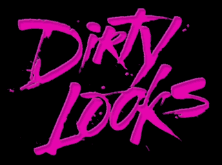 Dirty Looks