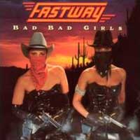 Bad Bad Girls
