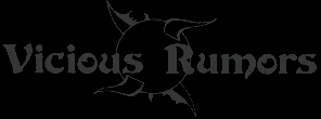 Vicious Rumors